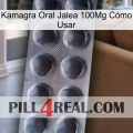 Kamagra Oral Jalea 100Mg Cómo Usar 30